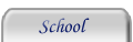 school
